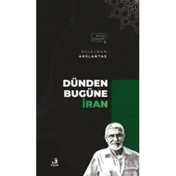 Dünden Bugüne İran