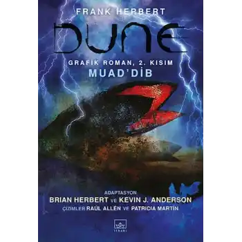 Dune Grafik Roman: 2. Kısım - MuadDib
