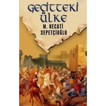 Dünki Türkiye 8. Kitap - Geçitteki Ülke