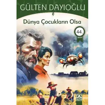 Dünya Çocukların Olsa
