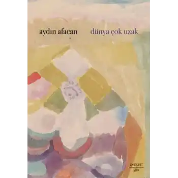 Dünya Çok Uzak