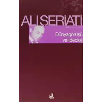 Dünya Görüşü Ve İdeoloji