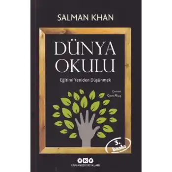 Dünya Okulu - Eğitimi Yeniden Düşünmek