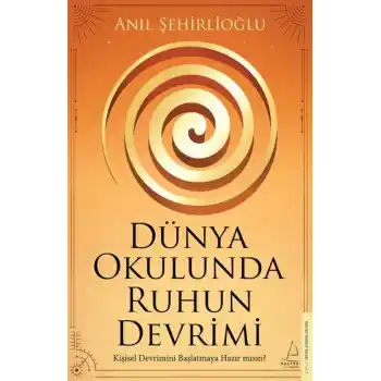 Dünya Okulunda Ruhun Devrimi