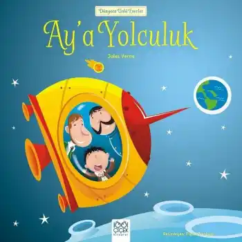Dünyaca Ünlü Eserler - Aya Yolculuk