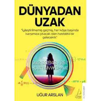 Dünyadan Uzak