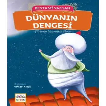 Dünyanın Dengesi - Şiirlerle Nasrettin Hoca