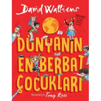 Dünyanın En Berbat Çocukları
