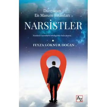 Dünyanın En Masum İnsanları Narsistler