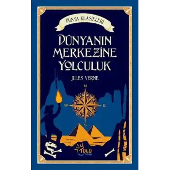 Dünyanın Merkezine Yolculuk