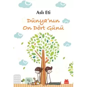 Dünya’nın On Dört Günü