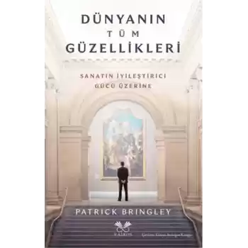Dünyanın Tüm Güzellikleri