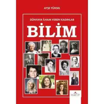 Dünyaya İlham Veren Kadınlar Bilim