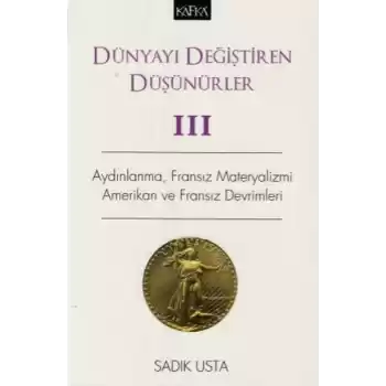 Dünyayı Değiştiren Düşünürler III