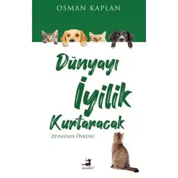 Dünyayı İyilik Kurtaracak