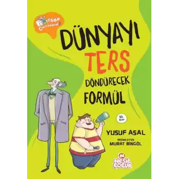 Dünyayı Ters Döndürecek Formül