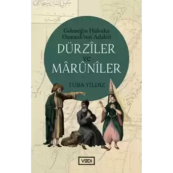 Dürziler ve Marüniler
