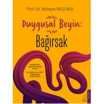 Duygusal Beyin: Bağırsak