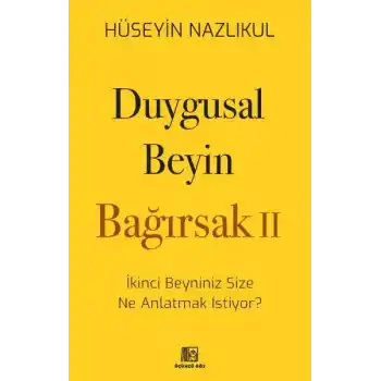 Duygusal Beyin - Bağırsak 2