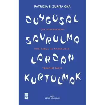 Duygusal Savrulmalardan Kurtulmak
