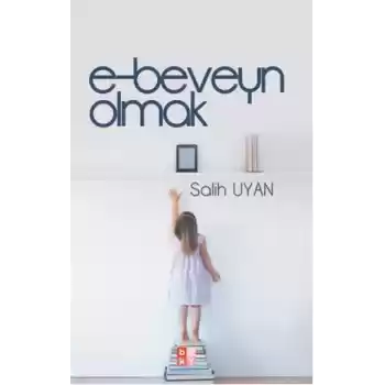 E-Beveyn Olmak