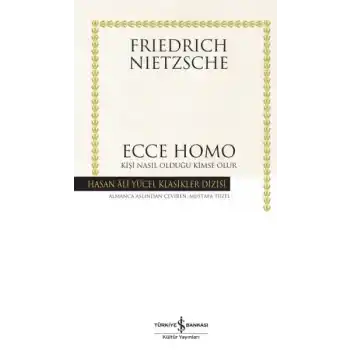 Ecce Homo - Hasan Ali Yücel Klasikleri (Ciltli)