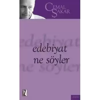 Edebiyat Ne Söyler