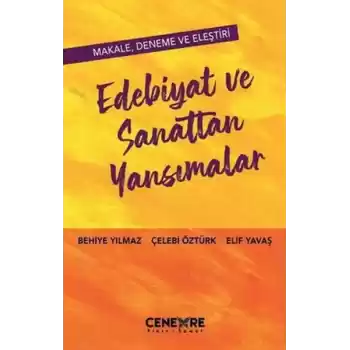 Edebiyat ve Sanattan Yansımalar