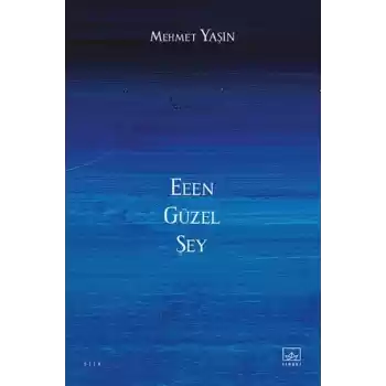 Eeen Güzel Şey
