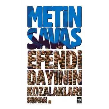 Efendi Dayının Kozalakları