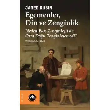 Egemenler, Din ve Zenginlik