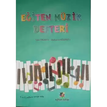 Eğiten Müzik Defteri - 4 ve 8.Sınıflara Tavsiye Edilir