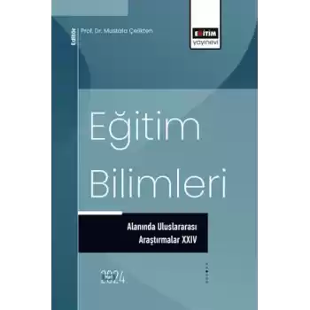 Eğitim Bilimleri Alanında Uluslararası Araştırmalar xxıv