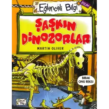 Eğlenceli Bilgi - Şaşkın Dinozorlar