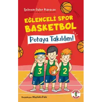 Eğlenceli Spor Basketbol – Potaya Takıldım!