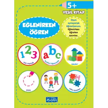 Eğlenirken Öğren Yeşil Kitap 5+