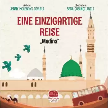 Eıne Eınzıgartıge Reıse Medina