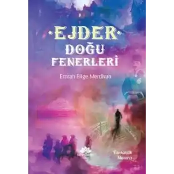 Ejder Doğu Fenerleri