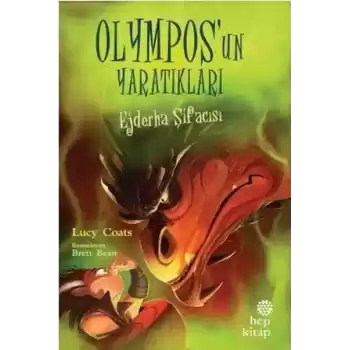 Ejderha Şifacısı - Olympos’un Yaratıkları
