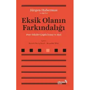 Eksik Olanın Farkındalığı