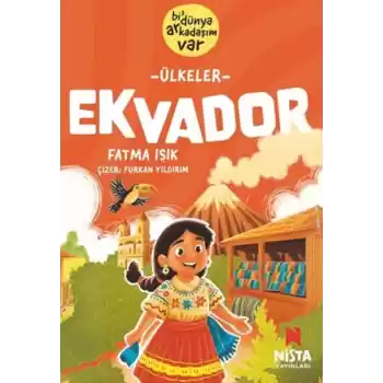 Ekvador - Bi Dünya Arkadaşım Var