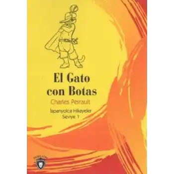 El Gato Con Botas İspanyolca Hikayeler Seviye 1