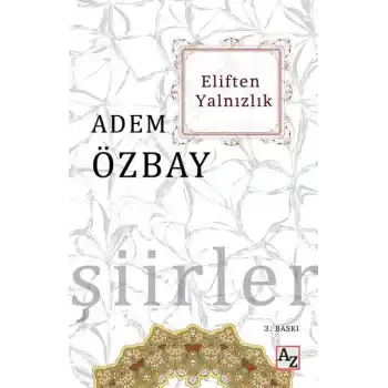 Eliften Yalnızlık