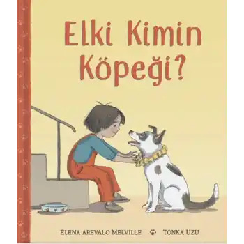 Elki Kimin Köpeği?