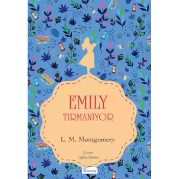 Emily Tırmanıyor (II) - (Bez Ciltli)