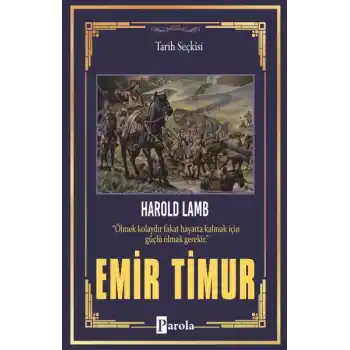 Emir Timur  Biz ki, Mülük-ı Turan Emir-i Türkistanız!