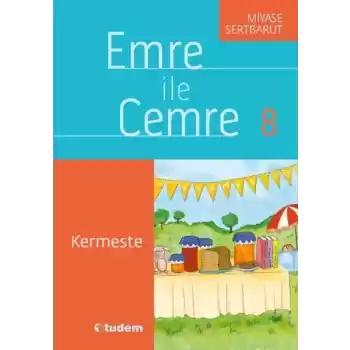 Emre İle Cemre- 08 Kermeste