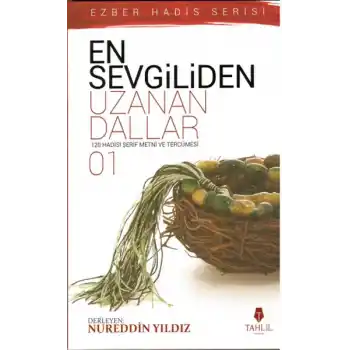 En Sevgiliden Uzanan Dallar 1
