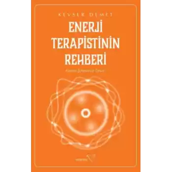 Enerji Terapistinin Rehberi
