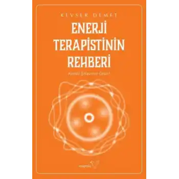 Enerji Terapistinin Rehberi
